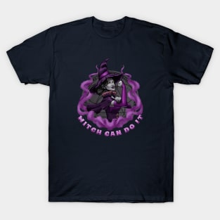 witch can do it T-Shirt